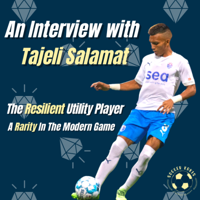 The Resilient Utility Player, A Rarity In The Modern Game: An Interview with Tajeli Salamat